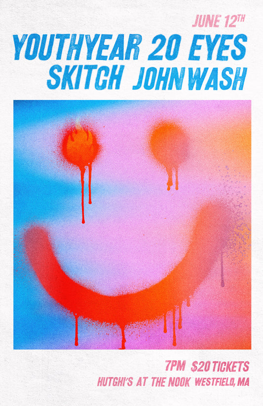 Youth Year / 20 Eyes / Skitch / John Wash
