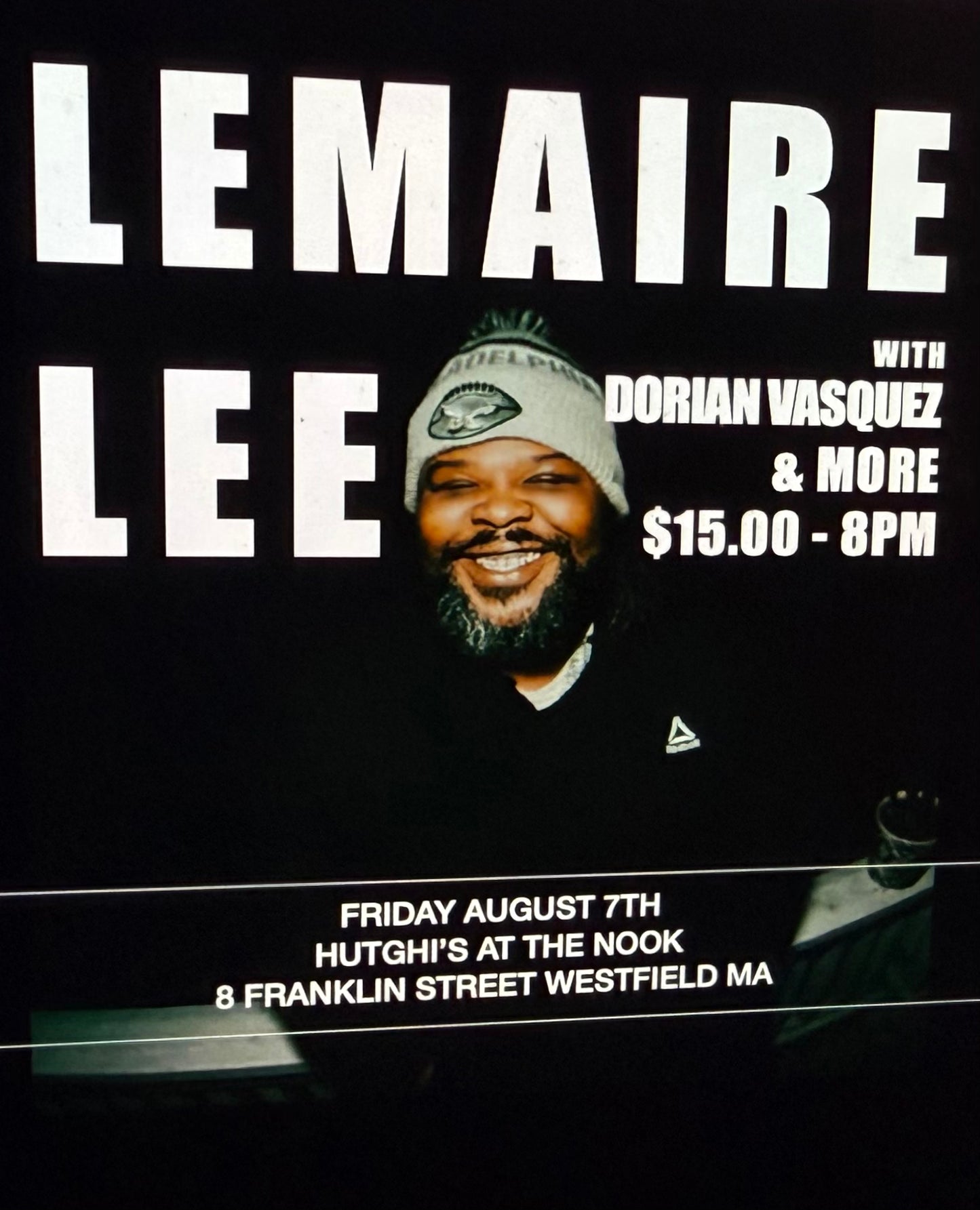 Friday August 7th - LeMaire Lee / Dorian Vasquez and more!